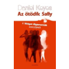 Daniel Keyes Az ötödik Sally