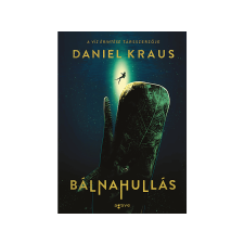 Daniel Kraus - Bálnahullás regény