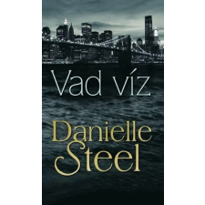 Danielle Steel STEEL, DANIELLE - VAD VÍZ irodalom