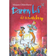  Danny Bá&#039; és a matekrap regény
