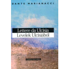  Dante Marianacci - Lettere Da Ulcisia - Levelek Ulcisiából idegen nyelvű könyv