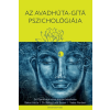 Danvantara Kiadó Az Avadhúta-Gítá Pszichológiája (9789639858374)