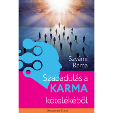 Danvantara Szvámí Ráma - Szabadulás a karma kötelékéből jóga felszerelés