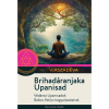 Danvantara Vjászadéva - Brihadáranjaka Upanisad