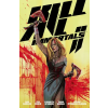 Dark Horse Comics Kill All Immortals II | Fico Ossio,Thiago Rocha