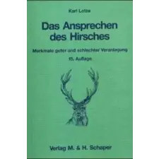  Das Ansprechen des Hirsches – Karl Lotze idegen nyelvű könyv