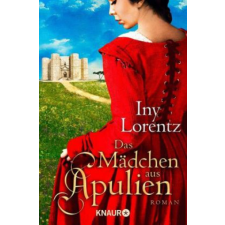  Das Mädchen aus Apulien – Iny Lorentz idegen nyelvű könyv