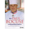  Das Paul-Bocuse-Standardkochbuch – Paul Bocuse,Isabelle Neuner-Duttenhofer,Bernd Neuner-Duttenhofer