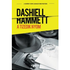 Dashiell Hammett A tizedik nyom irodalom