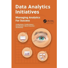  Data Analytics Initiatives – Ondrej Kubera,David Bednar,Martin Potancok,Ota Novotny idegen nyelvű könyv