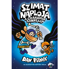 Dav Pilkey - Szimat naplója - A Cicakölyök színre lép gyermek- és ifjúsági könyv