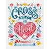 David &amp; Charles Cross Stitch for the Heart | Emma Congdon