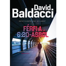 David Baldacci - Férfi a 6:20-asról regény