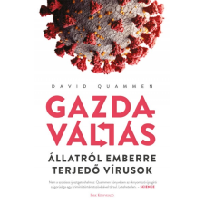 David Quammen - Gazdaváltás - Állatról emberre terjedő vírusok egyéb könyv