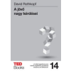 David Rothkopf A jövő nagy kérdései