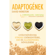 David Winston Adaptogének - David Winston életmód, egészség