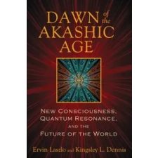  Dawn of the Akashic Age – Ervin Laszlo idegen nyelvű könyv