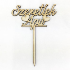 DC Beszúrós fa felirat &quot;Szeretlek Apu&quot; 10cm x 13cm dekorációs kellék