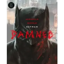 DC Comics Batman: Damned | Brian Azzarello,Lee Bermejo egyéb könyv