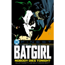 DC Comics DC FINEST BATGIRL NOBODY DIES TONIGHT | Kelley Puckett egyéb könyv