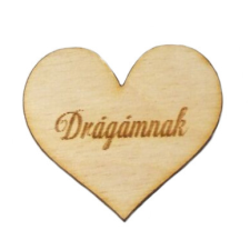 DC Fa szív "Drágámnak" 4cm dekorációs kellék