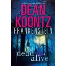  Dead and Alive – Dean Koontz idegen nyelvű könyv