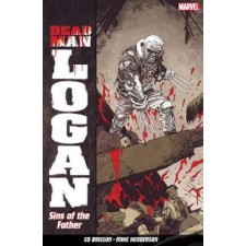  Dead Man Logan Vol. 1: Sins Of The Father – Ed Brisson idegen nyelvű könyv