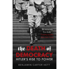  Death of Democracy – Benjamin Carter Hett idegen nyelvű könyv