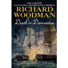 Death Or Damnation: Nathaniel Drinkwater Omnibus 4 – Richard Woodman idegen nyelvű könyv