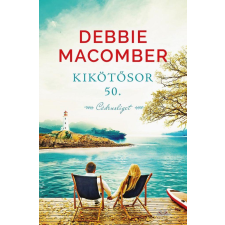 Debbie Macomber - Kikötő sor 50. regény