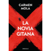 DeBolsillo La novia gitana | CARMEN MOLA