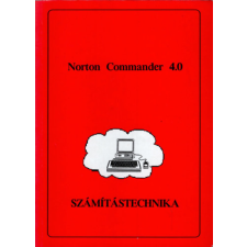 Debrecen Norton Commander 4.0 -Számítástechnika - Fazekas Sándorné, Fazekas Sándor antikvárium - használt könyv