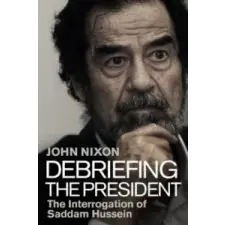  Debriefing the President – John Nixon idegen nyelvű könyv