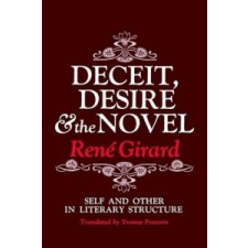 Deceit, Desire, and the Novel – René Girard idegen nyelvű könyv