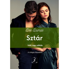 Dee Dumas - Sztár - Vele vagy nélküle (Sztár 2.) regény