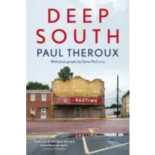  Deep South – Paul Theroux idegen nyelvű könyv
