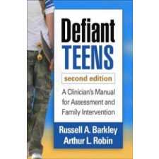  Defiant Teens – Russell A Barkley & Arthur L Robin idegen nyelvű könyv