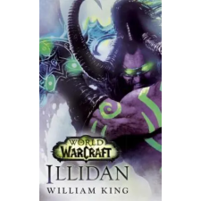 Del Rey Books Illidan: World of Warcraft | William King egyéb könyv