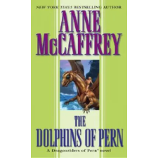 Del Rey Books The Dolphins of Pern | Anne McCaffrey egyéb könyv
