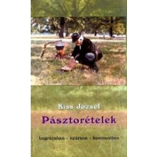 Dela PÁSZTORÉTELEK - BOGRÁCSBAN - NYÁRSON - KEMENCÉBEN gasztronómia