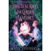 Delacorte Pr Practical Rules for Cursed Witches | Cottingham,Kayla