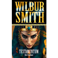 Delej Testamentum - Mark Chadbourn, Wilbur Smith (kötött áras) regény