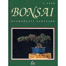 Delta 2000 A szép bonsai - Gyakorlati tanácsok - Jean-Daniel Nessmann antikvárium - használt könyv