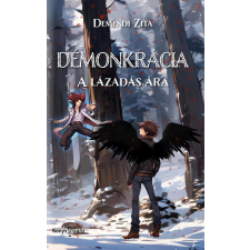 Demendi Zita - Démonkrácia egyéb könyv