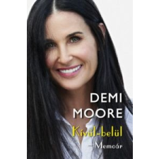 Demi Moore Kívül-belül - Memoár egyéb könyv