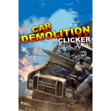 Demolish Games S.A. Car Demolition Clicker (PC - Steam elektronikus játék licensz) videójáték