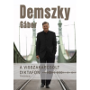 Demszky Gábor - A visszakapcsolt diktafon - Életútinterjú