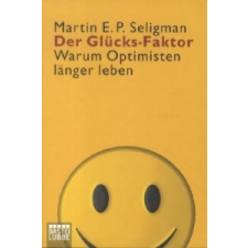  Der Glücks-Faktor – Martin E. P. Seligman,Siegfried Bockert idegen nyelvű könyv