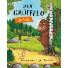  Der Grüffelo – Axel Scheffler,Julia Donaldson,Ute Wegmann idegen nyelvű könyv