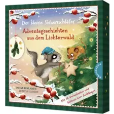  Der kleine Siebenschläfer: Adventsgeschichten aus dem Lichterwald – Kerstin Schoene idegen nyelvű könyv
